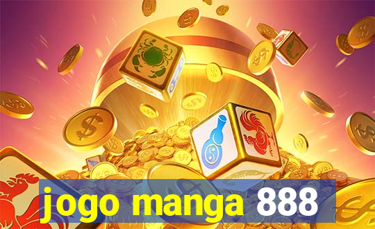 jogo manga 888